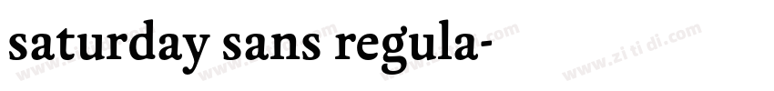 saturday sans regula字体转换